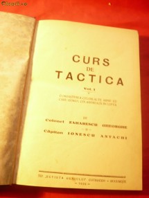 CURS DE TACTICA - de Col.GHE. ZAHARESCU - ed. 1936 foto