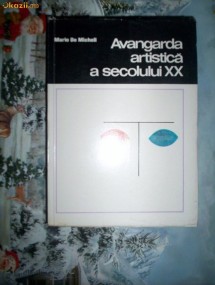 Avangarda artistica a secolului XX-MARIO DE MICHELI foto