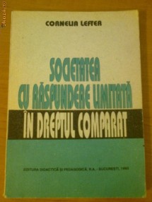 CORNELIA LEFTER - SOCIETATEA CU RASPUNDERE LIMITATA IN DREPTUL COMPARAT foto