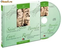 Camille Saint-Sa?ns, Aleksandr Borodin, Gabriel Faur?, Maurice Ravel - Mari compozitori - vol 16 - 120647 foto