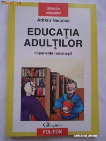 Educatia Adultilor - Adrian Neculau foto