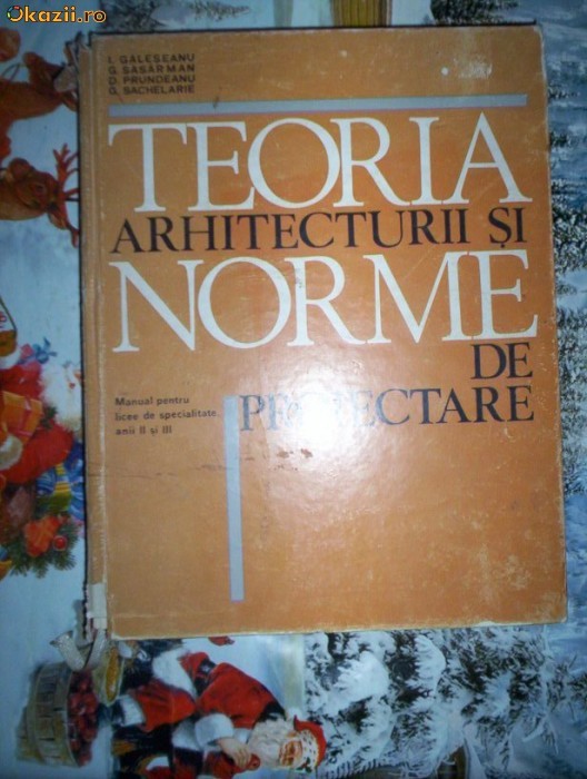 Teoria arhitecturii si norme de proiectare foto mare