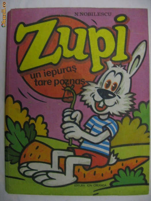 N. NOBILESCU - ZUPI UN IEPURAS TARE POZNAS foto mare