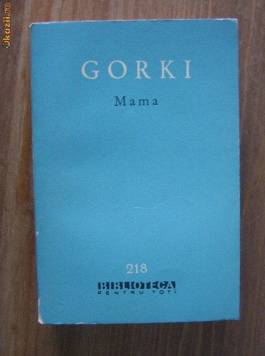 Gorki - Mama foto mare