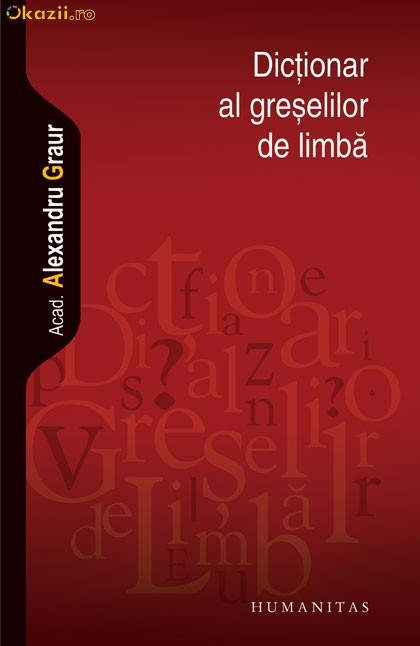Dictionar al greselilor de limba - 109883 foto mare