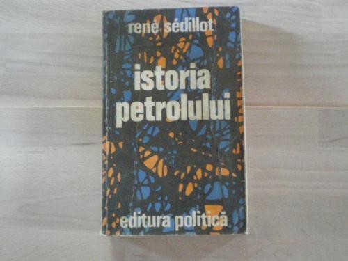 ISTORIA PETROLULUI - RENE SEDILLOT foto mare