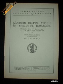Ganduri despre vitejie in trecutul romanesc - General R. Rosetti foto